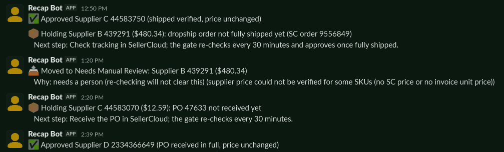 Slack: the approval step approves one bill after its shipment is verified, holds one whose drop-ship order has not shipped, moves one to a person because the supplier price could not be verified, holds one whose purchase order is not received, and approves one received in full.